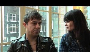 The Kills interview - Alison Mosshart and Jamie Hince (part 4)