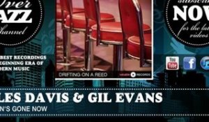 Miles Davis & Gil Evans - My Man's Gone Now (1958)
