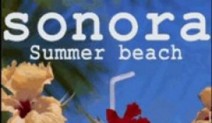 SONORA - summer beach - video