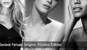 Top 10 Sexiest Female Singers: Modern Edition