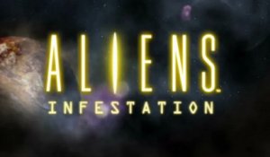 Aliens : Infestation - Bande-annonce #2 - Trailer de lancement