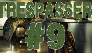 L'odyssée: Jurassic Park Trespasser #9