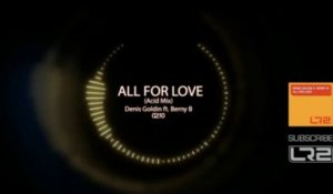Denis Goldin - All For Love (Acid Mix)