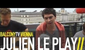 JULIAN LE PLAY - PHILOSOPH (BalconyTV)