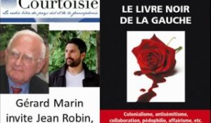 Interview de Jean Robin pour le livre noir de la gauche sur Radio Courtoisie