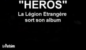 La Légion étrangère sort un disque