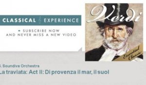 Giuseppe Verdi : La traviata : Act II : Di provenza il mar, il suol