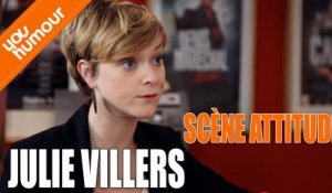 interview de Julie Villers- Scène Attitude