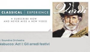 Giuseppe Verdi : Nabucco : Act I : Gli arredi festivi