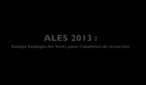 Alès 2013 : Europe Ecologie-les Verts pour l’abolition de la corrida