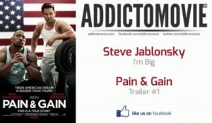 Pain & Gain - Trailer #1 Music #1 (Steve Jablonsky - I'm Big)