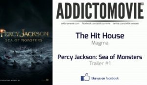 Percy Jackson: Sea of Monsters - Trailer #1 Music #2 (The Hit House - Magma)