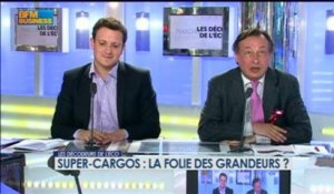 Super-cargos : la folie des grandeurs ? dans Les décodeurs de l'éco - 4 juin 2/5