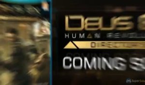 Deus Ex : Human Revolution Director's Cut - Trailer E3 2013