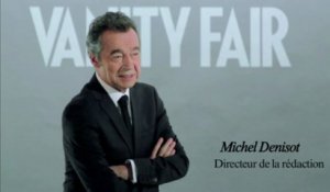 Michel Denisot, Directeur de la rédaction de Vanity Fair #2