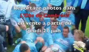 Football : les finales des coupes du Cambrésis et de l'Escaut 2013