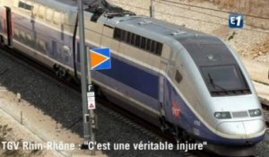 TGV Rhin-Rhône : "Une véritable injure"