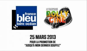 France Bleu Loire Océan Soir - 25 mars 2013 @Bollycine