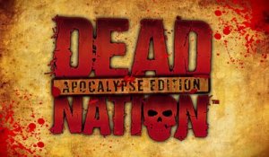 Dead Nation Apocalypse Edition on PS4 trailer #4ThePlayer