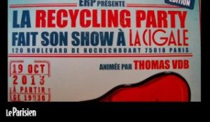 La "recycling party" expliquée par Thomas VDB