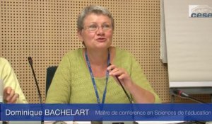 Audition de Dominique BACHELART, Maître de conférence en Sciences de l'éducation - cese