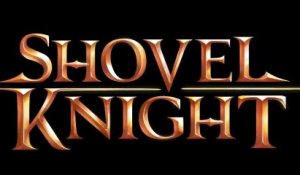 Trailer - Shovel Knight