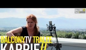 KARRIE - ABSOLUTELY DO (BalconyTV)
