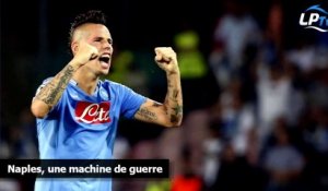 Naples, une machine de guerre