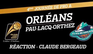 Réaction de Claude Bergeaud - J04 - Orléans reçoit Pau-Lacq-Orthez