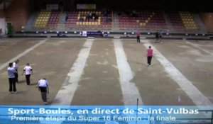 Finale, Super 16 féminin, Sport-Boules, Saint-Vulbas 2013