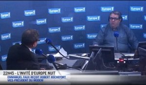 L'interview d'Europe Nuit : Robert Rochefort