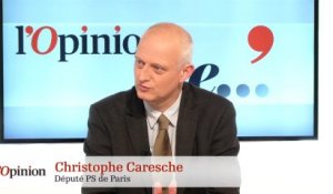 Christophe Caresche : « L'important est d'avoir une volonté continue de réformes. »
