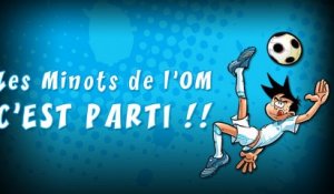 Les Minots de l'OM c'est parti !