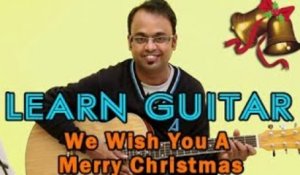 We Wish You A Merry Christmas Guitar Lesson - Christmas Carol