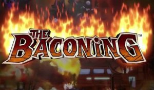 The Baconing - Trailer d'annonce