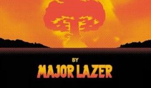 Major Lazer Feat. Pharrell Williams - Aerosol Can (extrait)
