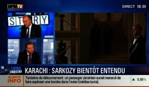 BFM Story: L'attentat de Karachi: "nous souhaitons que Nicolas Sarkozy puisse s'expliquer devant les juges", Olivier Morice - 07/02