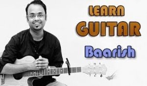 Baarish Guitar Lesson - Yaariyan - Mohammed Irfan, Gajendra Verma
