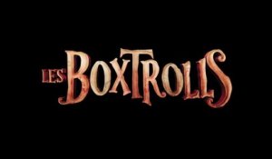 Les Boxtrolls : bande annonce HD VF