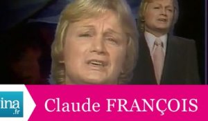 Claude François "Et je t'aime tellement"