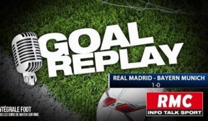 Real Madrid-Bayern Munich : le Goal Replay avec le son RMC Sport!