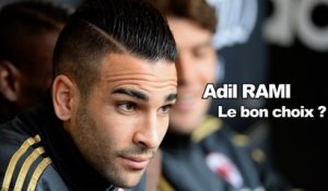 Adil Rami, le bon choix ?