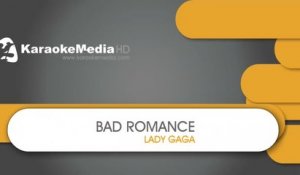 Lady Gaga - Bad Romance - KARAOKE HQ