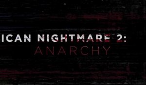 American Nightmare 2 : Anarchie - Bande-Annonce Finale [VOST|HD1080p]
