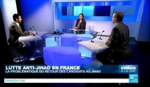 DEMAIN À LA UNE (partie 1) - France : la loi anti-djihad de Cazeneuve