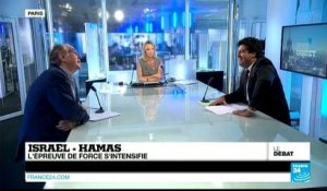 Le débat de France 24 - Israël - Hamas : l'épreuve de force s'intensifie