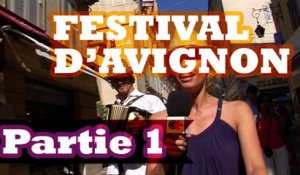 Festival d'Avignon, le documentaire - partie 1