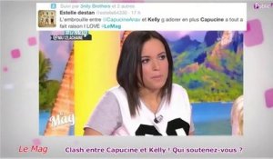 Public Zap : Gros clash entre Capucine et Kelly dans Le Mag: qui soutenez-vous ?