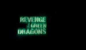 Revenge of the Green Dragons : bande annonce #1 VO HD