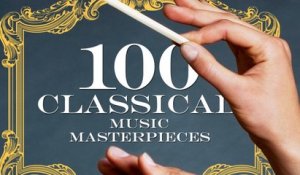 Best of Classical Antology - 100 Masterpieces of Classical Music